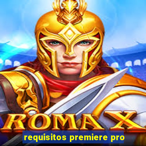 requisitos premiere pro